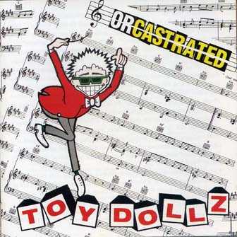 Toy Dolls: Orchestrated CD